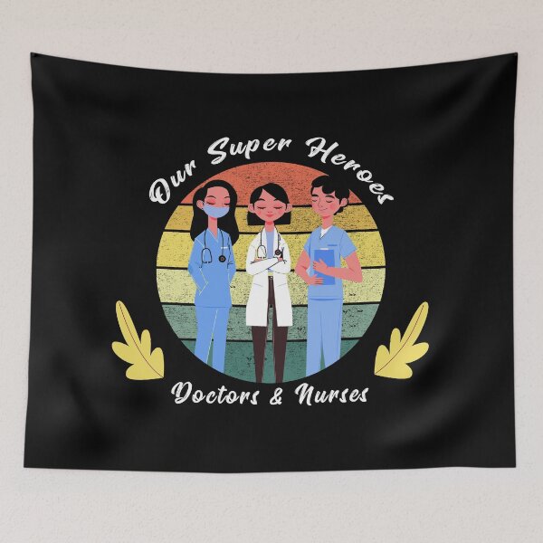 Item preview, Nurses and doctors are our super heroes designed and sold by ReSama ⭐⭐⭐⭐⭐.