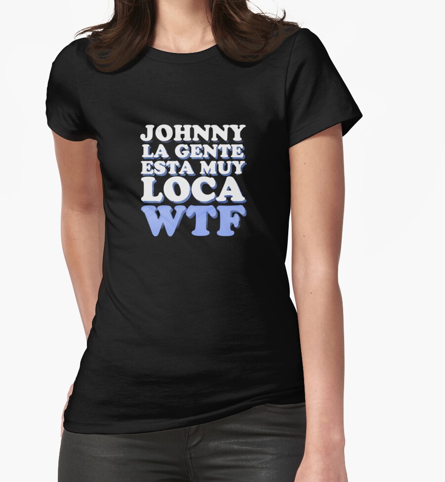 Johnny La Gente Esta Muy Loca Deutsch
