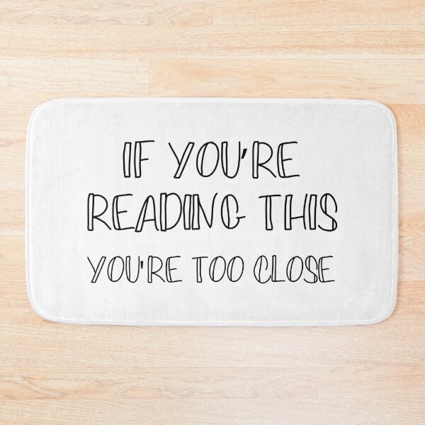 Item preview, You're Too Close! | Coronavirus designed and sold by NobodysHero.