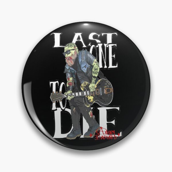 Item preview, Last to Die designed and sold by AngryBastard.