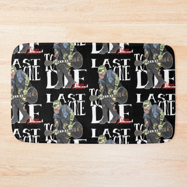 Item preview, Last to Die designed and sold by AngryBastard.