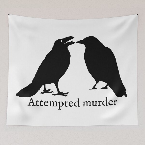 Item preview, Attempted Murder of Crows designed and sold by Good-Looking Corpse.