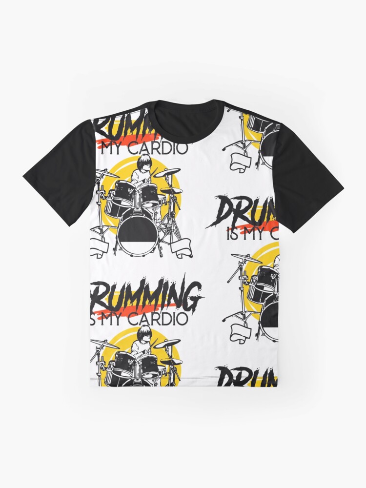 Drumming Is My Cardio T Shirt By Razzl Redbubble