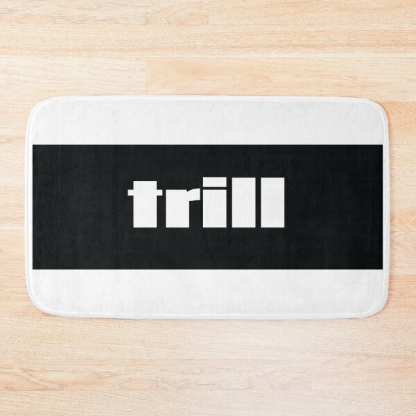 Item preview, Trill Genuine Authentic Real designed and sold by ProjectX23.