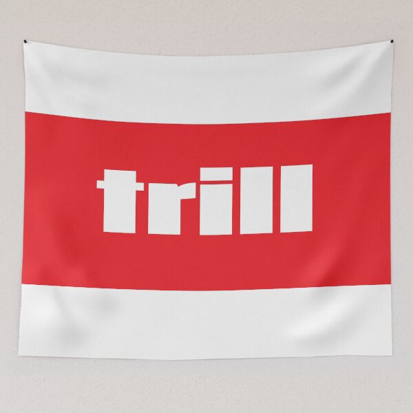 Item preview, Trill Genuine Authentic Real designed and sold by ProjectX23.