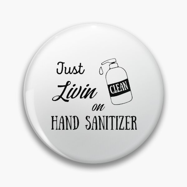 Item preview, Just livin on hand sanitizer designed and sold by CodingForTech.