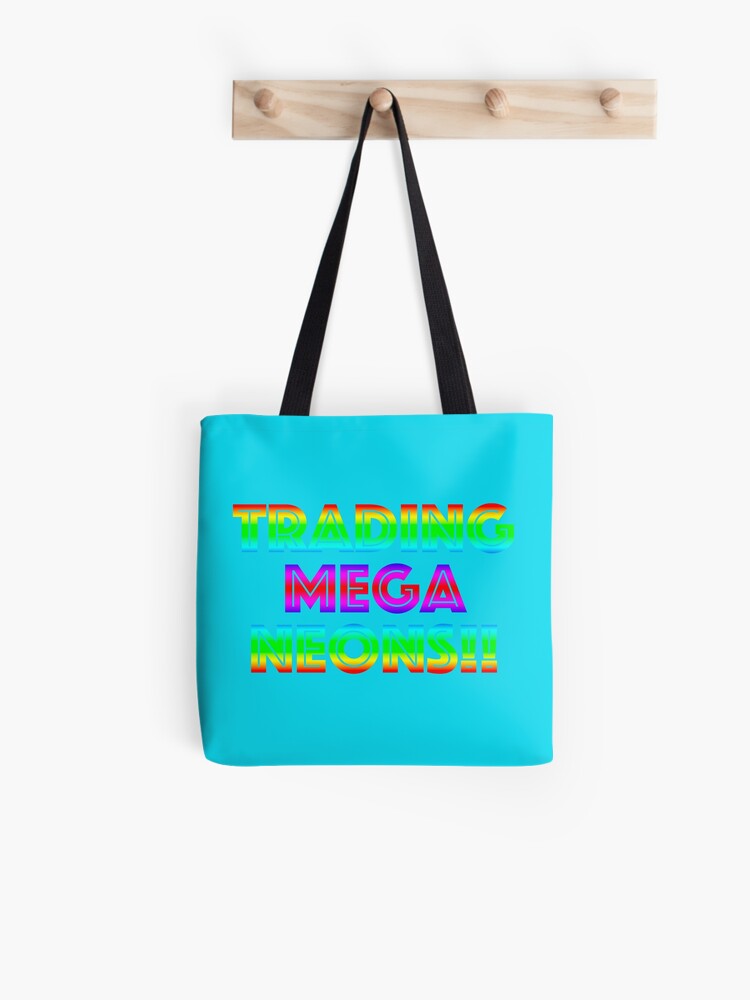 Roblox Trading Mega Neons Adopt Me Tote Bag By T Shirt Designs Redbubble - roblox trade mega neons adopt me postcard by t shirt designs redbubble