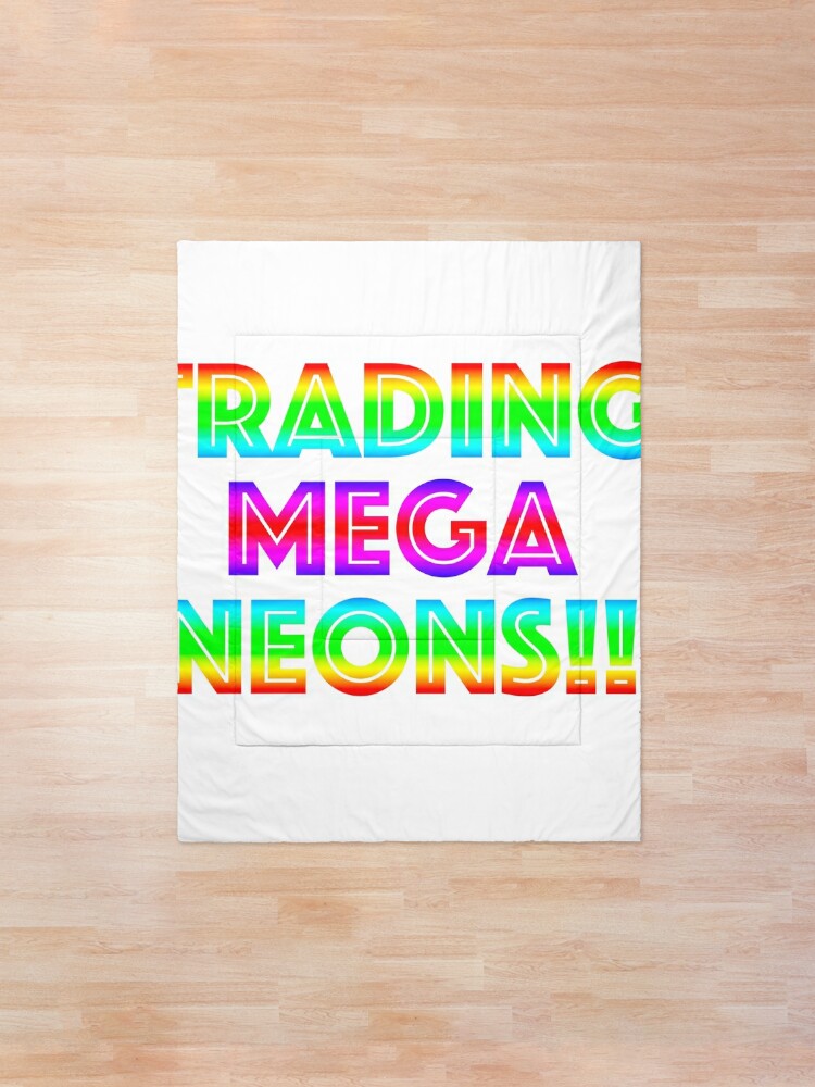 Roblox Trading Mega Neons Adopt Me Comforter By T Shirt Designs Redbubble - mega sizes roblox