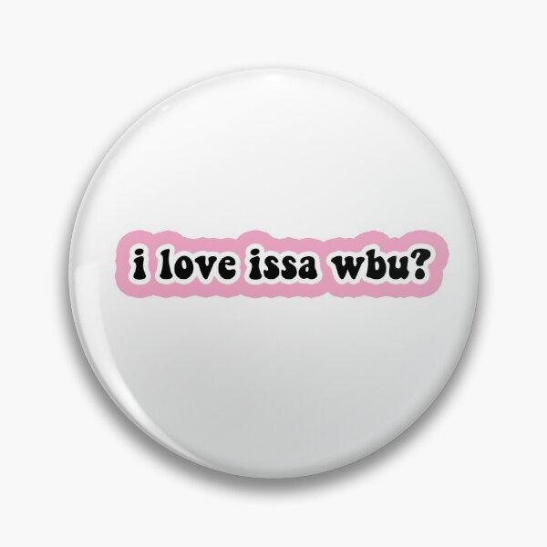Item preview, I love Issa wbu designed and sold by umakemyday.