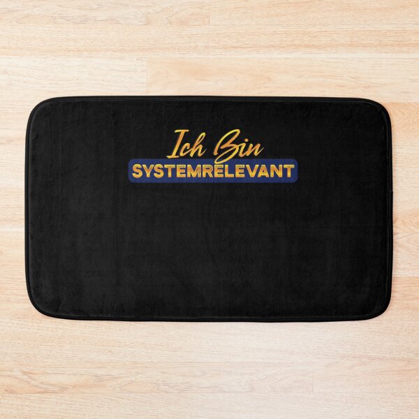 Item preview, Ich bin Systemrelevant designed and sold by mwjupiter9999.
