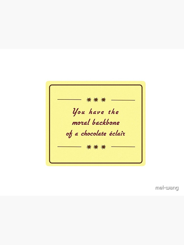 Carte De Vœux Citation De Comedie De John Mulaney L Epine Dorsale Morale D Un Chocolat Eclair Par Mel Wang Redbubble