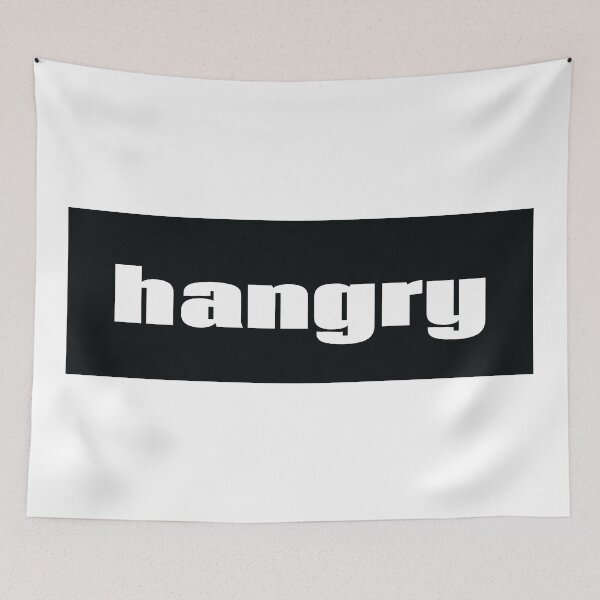 Item preview, Hangry When You Are Angry Because You Are So Hungry  designed and sold by ProjectX23.
