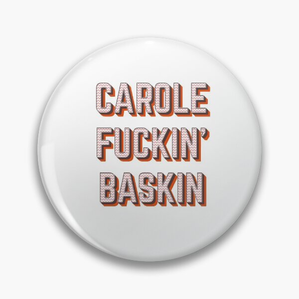 Item preview, Caroline Fuckin' Baskin designed and sold by WhataCuteTee.
