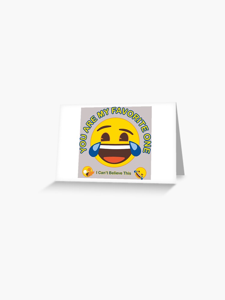 You Are My Favorite One