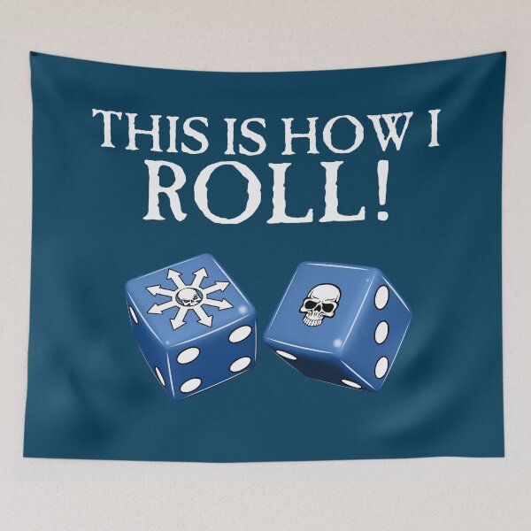 Item preview, This Is How I Roll Chaos designed and sold by SideQuest - Scribbled Chaos!.