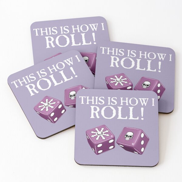Item preview, This Is How I Roll Chaos designed and sold by SideQuest - Scribbled Chaos!.