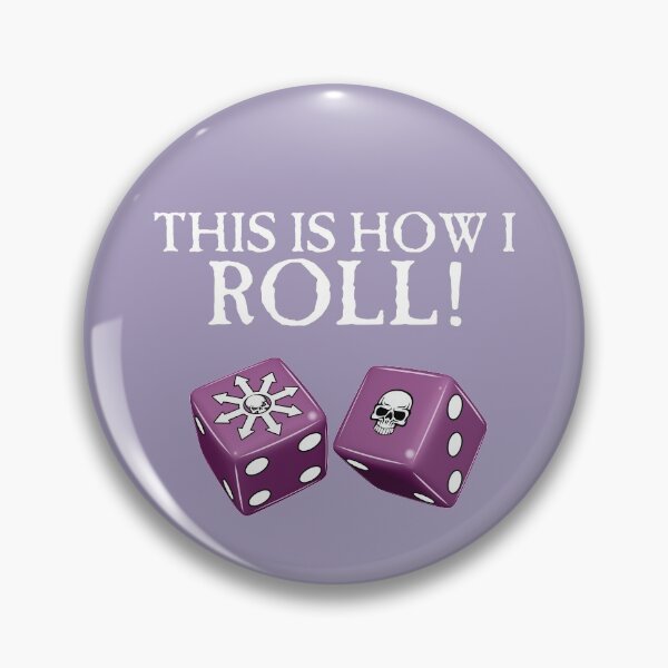 Item preview, This Is How I Roll Chaos designed and sold by SideQuest - Scribbled Chaos!.