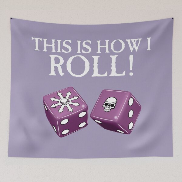 Item preview, This Is How I Roll Chaos designed and sold by SideQuest - Scribbled Chaos!.
