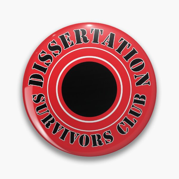 Item preview, Dissertation Survivors Club  designed and sold by JulySky.