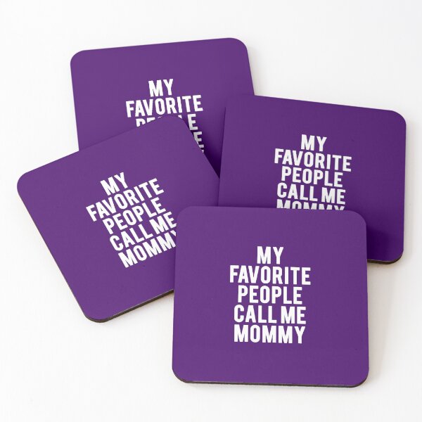 Item preview, My Favorite People Call Me Mommy | Mother's Day  designed and sold by FriendsList.