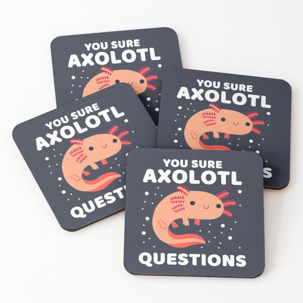 Item preview, YOU SURE AXOLOTL QUESTIONS #4 designed and sold by SalahBlt.