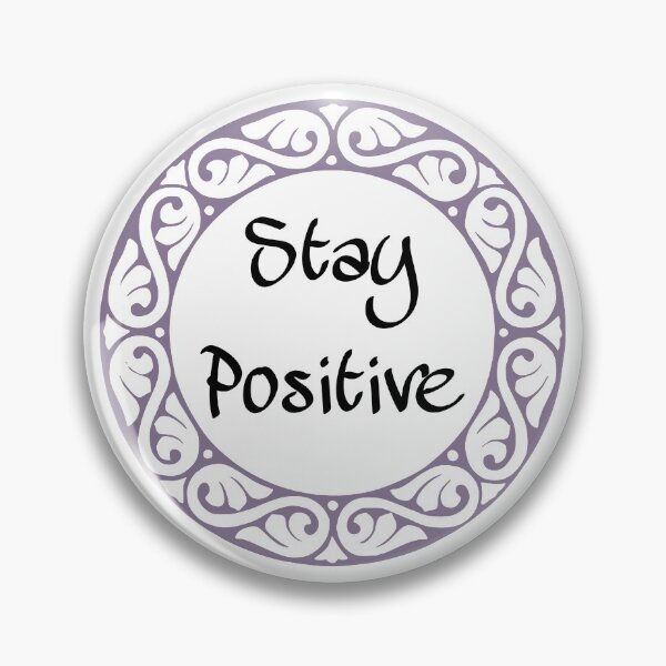 Item preview, Stay positive  designed and sold by auroraa.