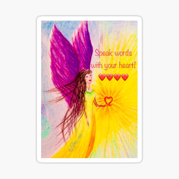 Speak with your heart Sticker