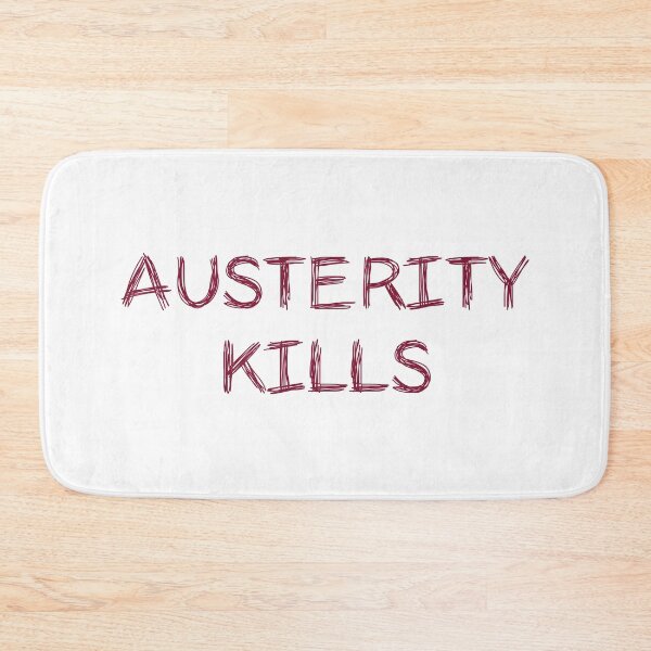 Item preview, Austerity Kills designed and sold by andrewalcock.