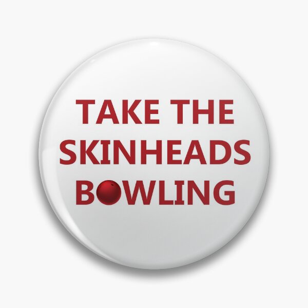 Item preview, Take The Skinheads Bowling designed and sold by andrewalcock.