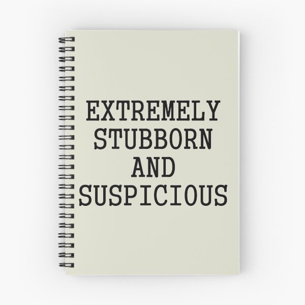 Item preview, Extremely Stubborn designed and sold by andrewalcock.
