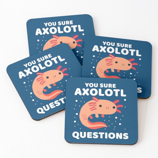 Item preview, YOU SURE AXOLOTL QUESTIONS #6 designed and sold by SalahBlt.
