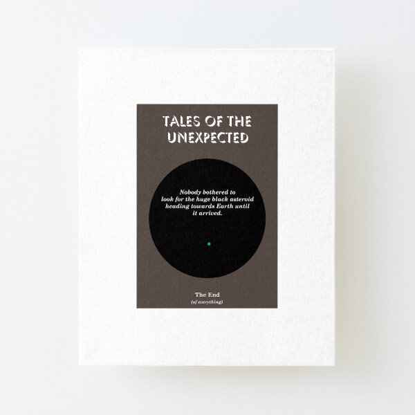Tales of the Unexpected Canvas Mounted Print