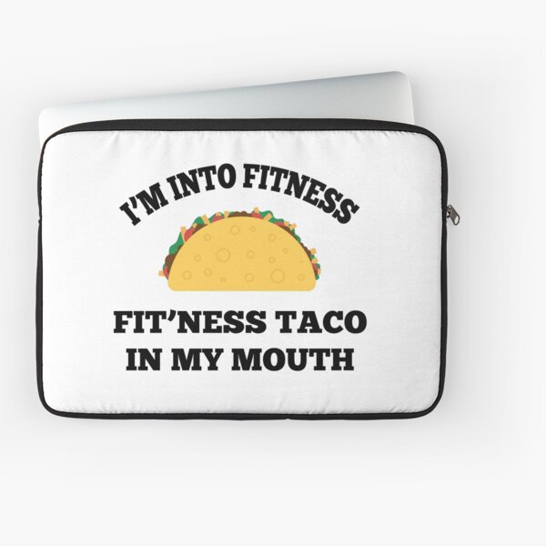I'm Into Fitness Fit'ness Taco In My Mouth Funny Lanyard