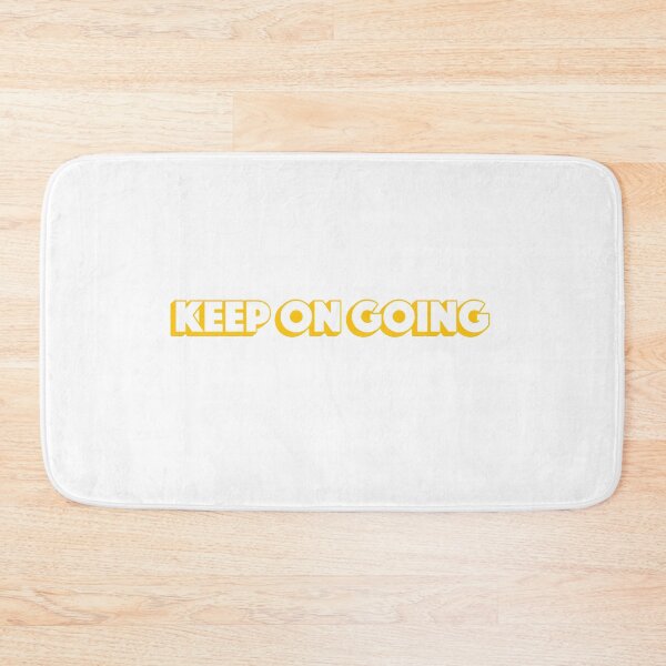Item preview, Keep On Going designed and sold by ApacheDesign.