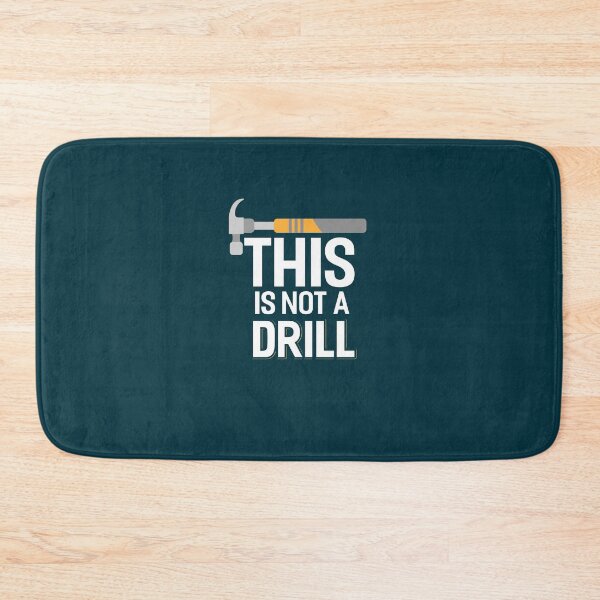 Item preview, This Is Not A Drill designed and sold by fantasyy.