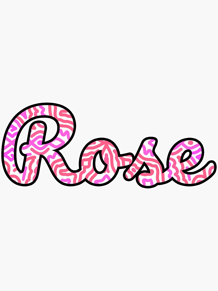 Rose Handwritten Name Sticker For Sale By Inknames Redbubble