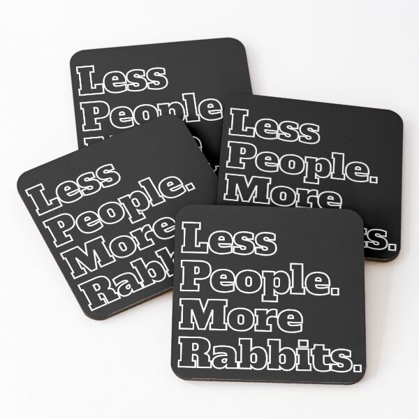Item preview, Less People. More Rabbits. designed and sold by CRHPOD20.
