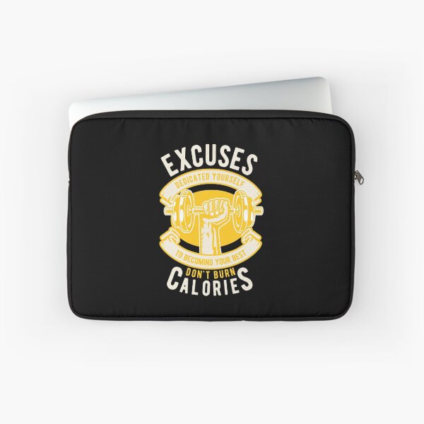 Item preview, excuses dont burn calories designed and sold by danyc88.