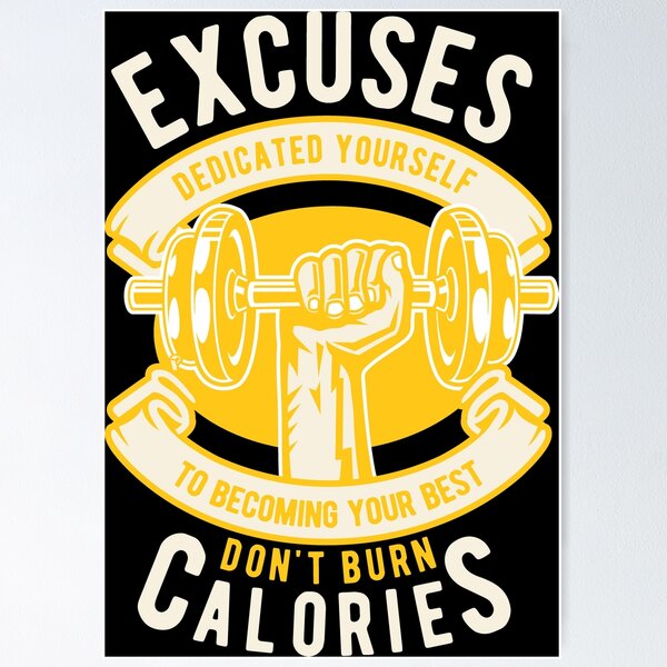 Item preview, excuses dont burn calories designed and sold by danyc88.