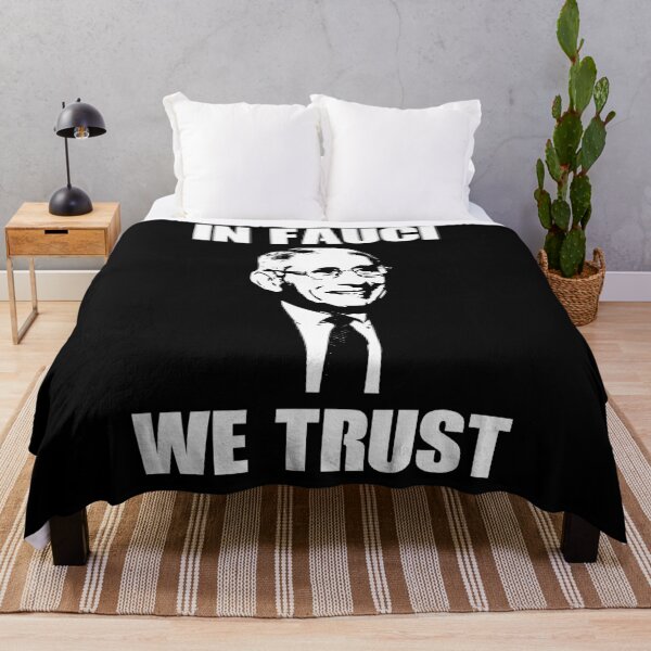Item preview, In Fauci We Trust designed and sold by -Your-Design-.