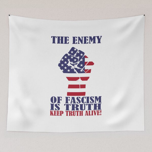 Item preview, THE ENEMY OF FASCISM IS TRUTH designed and sold by truthtopower.