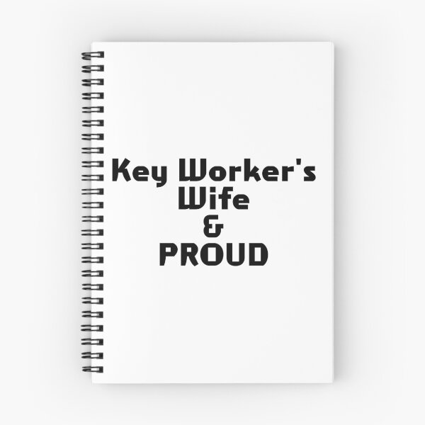 Item preview, Key Worker's Wife & PROUD designed and sold by akaiawa.
