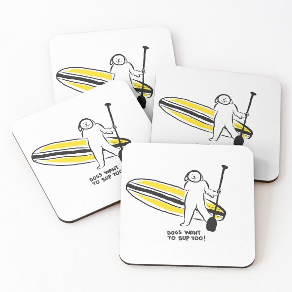 Item preview, Sup dogs funny - dogs want to sup too - paddle surfing  designed and sold by Tropical Blood.