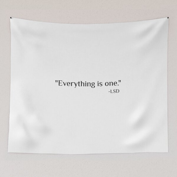 Item preview, "Everything is One." -LSD (light color) designed and sold by ooftech.