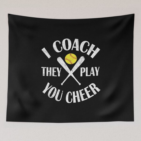 Item preview, I Coach They Play You Cheer - Funny Softball Coaches product designed and sold by Grabitees.