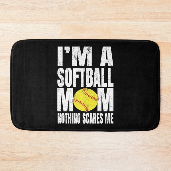 Item preview, I'm A Softball Mom Nothing Scares Me - Funny Coaches graphic designed and sold by Grabitees.