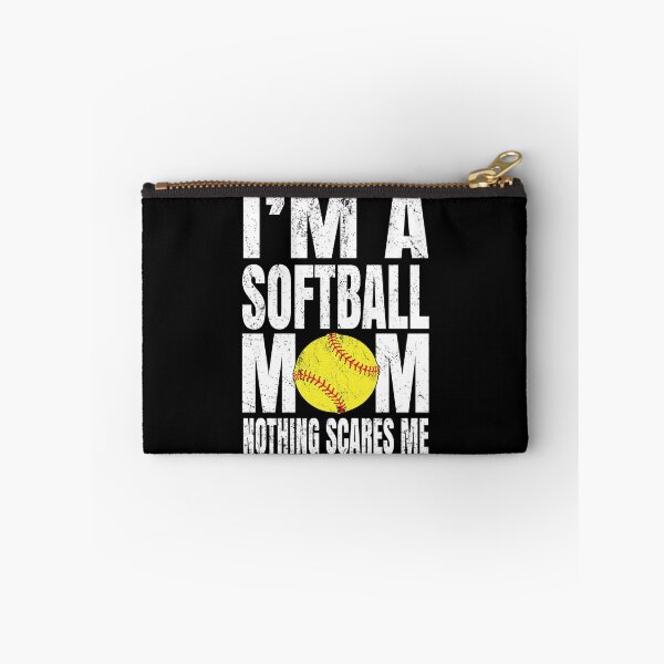 Item preview, I'm A Softball Mom Nothing Scares Me - Funny Coaches graphic designed and sold by Grabitees.