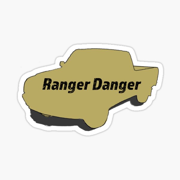 96 Ford Ranger - Ranger Gefahr Sticker