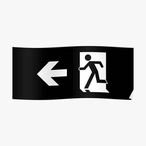 "Running Man Exit Sign, Left Hand Arrow" Poster for Sale by