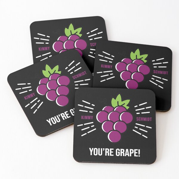 Item preview, Quote Unbreakable Kimmy Schmidt You're Grape - white designed and sold by AlexTheRieur.